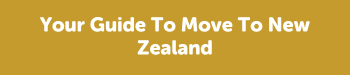 Moving To New Zealand Guide